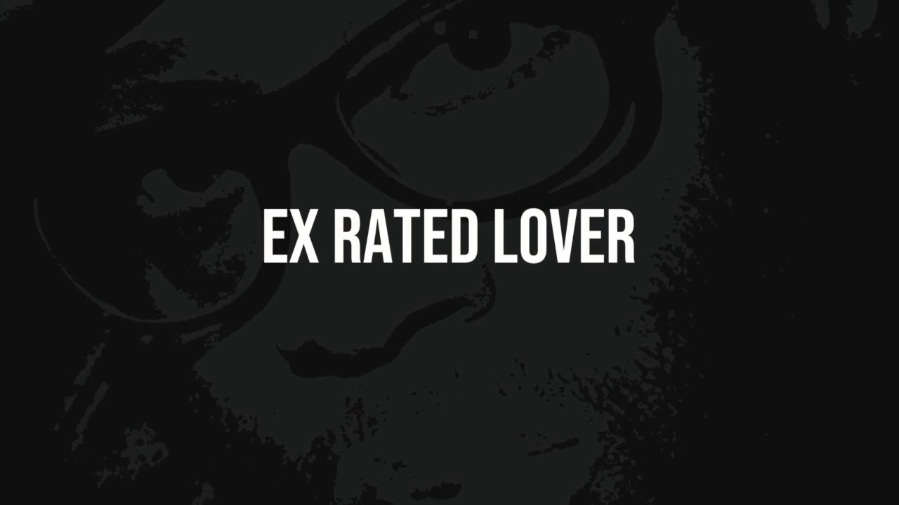 Ex Rated Lover - Jackin' B Dub