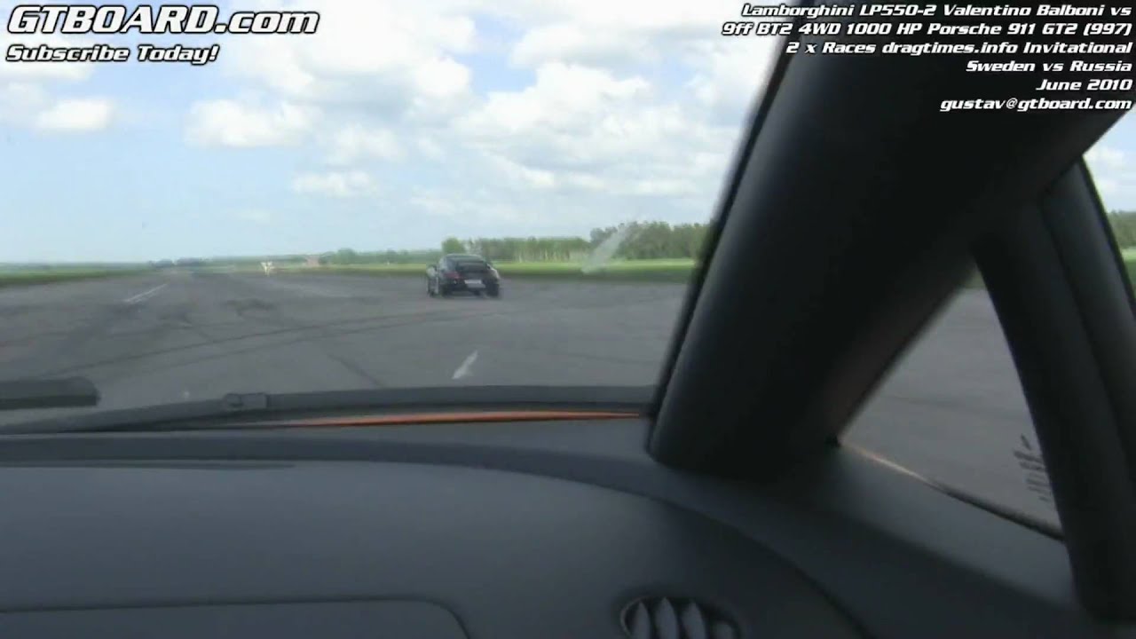 1080p: Lamborghini LP550-2 Valentino Balboni vs 9ff BT2 1000 HP 4WD Porsche 911 GT2 x 2 races