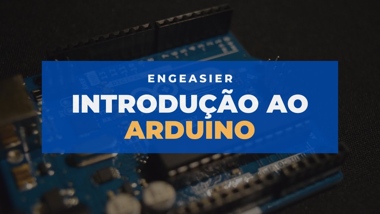 Aula - Introdu&ccedil;&atilde;o ao Arduino