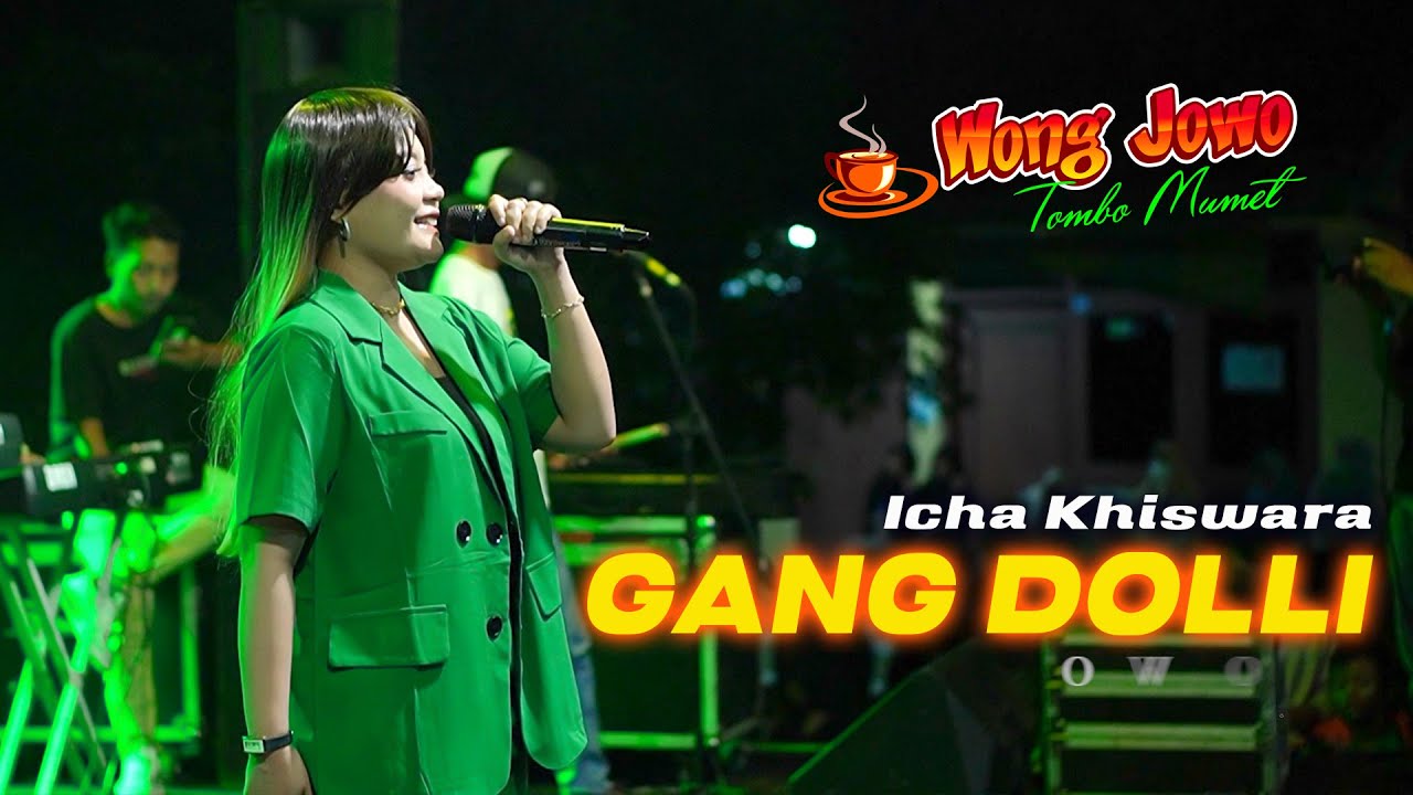 GANG DOLLI - ICHA KHISWARA [ TERBARU ] - WONGJOWO MADIUN x GB AUDIO LIVE JENANGAN