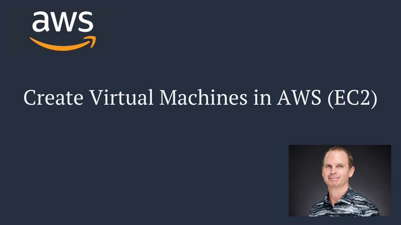 Create a Virtual Machine in AWS (EC2)