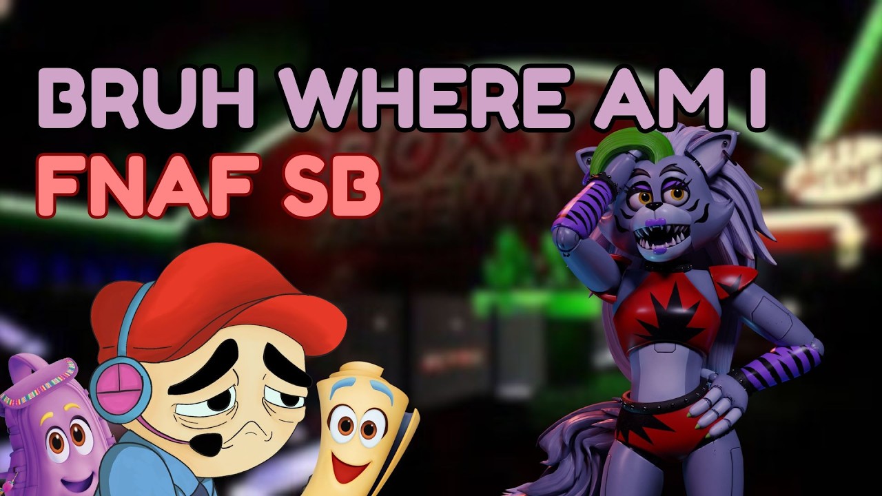 BROTHER SOMEBODY GET ME A MAP | FNAF SB