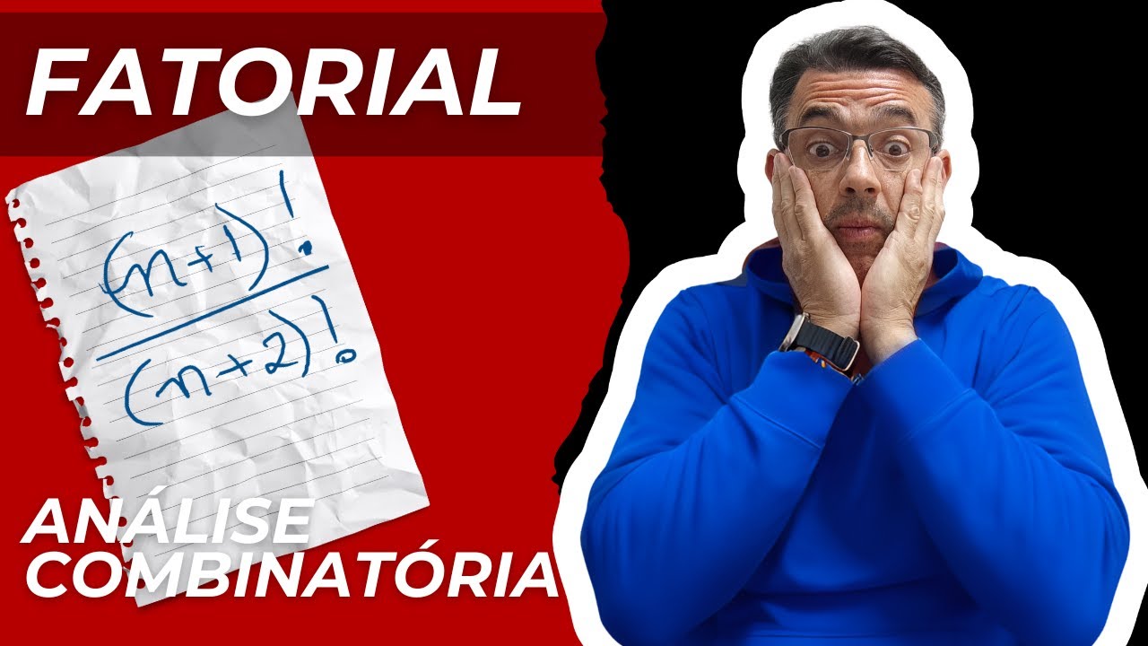 Exerc&iacute;cios sobre Fatorial - An&aacute;lise Combinat&oacute;ria - Matem&aacute;tica - Ensino M&eacute;dio