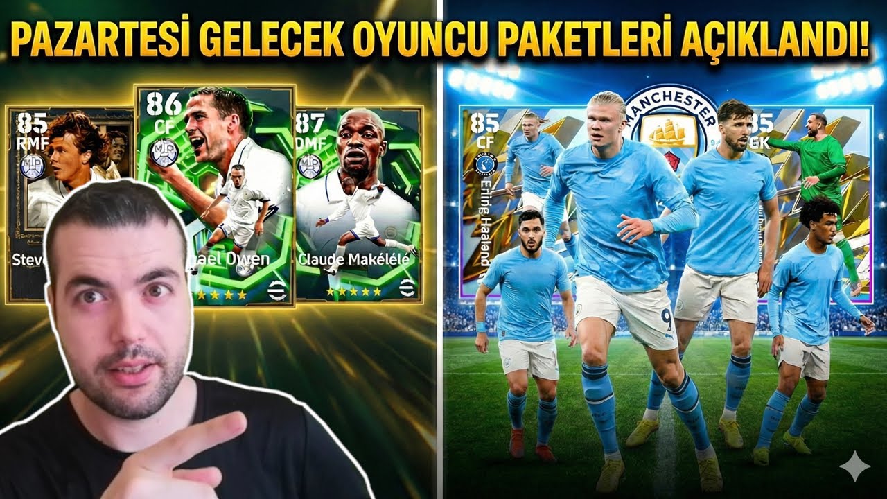 PAZARTESİ GELECEK OYUNCU PAKETLERİ AÇIKLANDI (EPİC ve MAN CİTY CLUB SELECTİON) eFootball 2026 Mobile