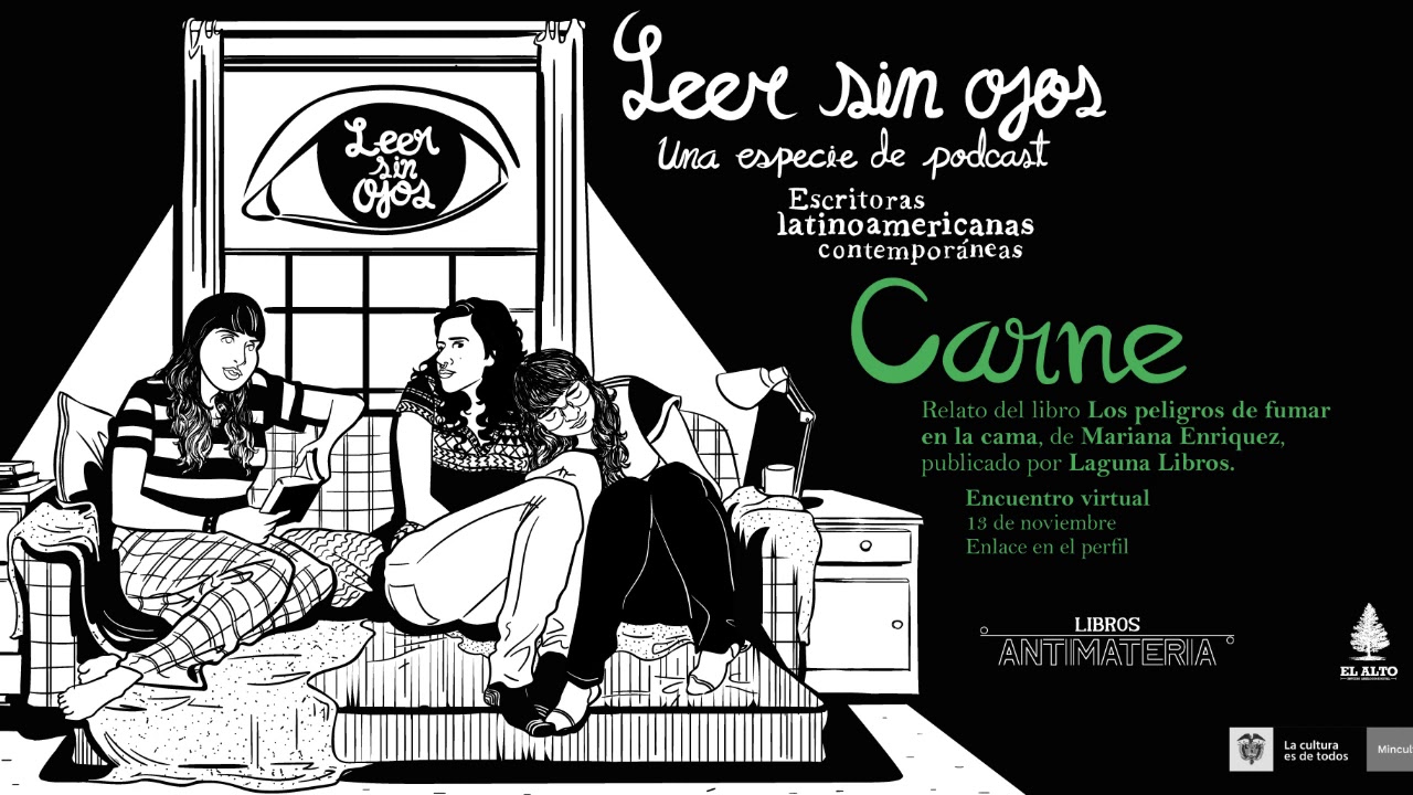 Leer Sin Ojos Ep. 9 - Carne, Mariana Enríquez