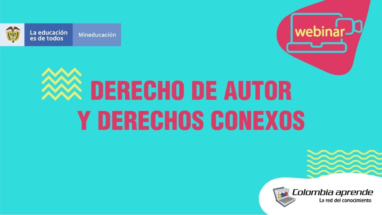 Derechos de Autor y Derechos Conexos