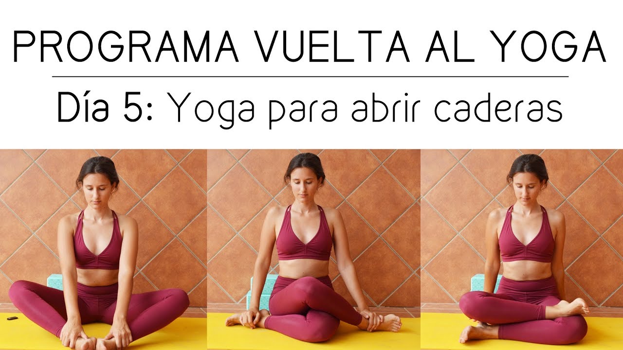VUELTA AL YOGA | D&iacute;a 5: Yoga para movilizar y estabilizar caderas | @arigadoryoga