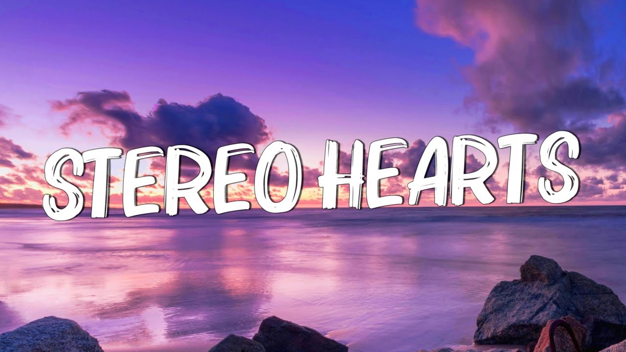 Stereo Hearts - Gym Class Heroes (Lyrics) ft. Adam Levine, One Direction, Ruth B.,...