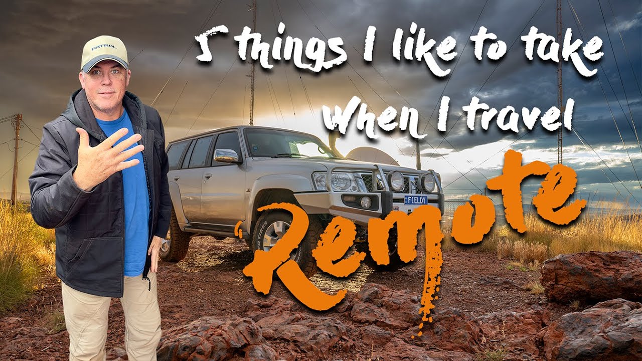 5 Must-Haves for Remote 4WD Travel | My Essential Gear Checklist