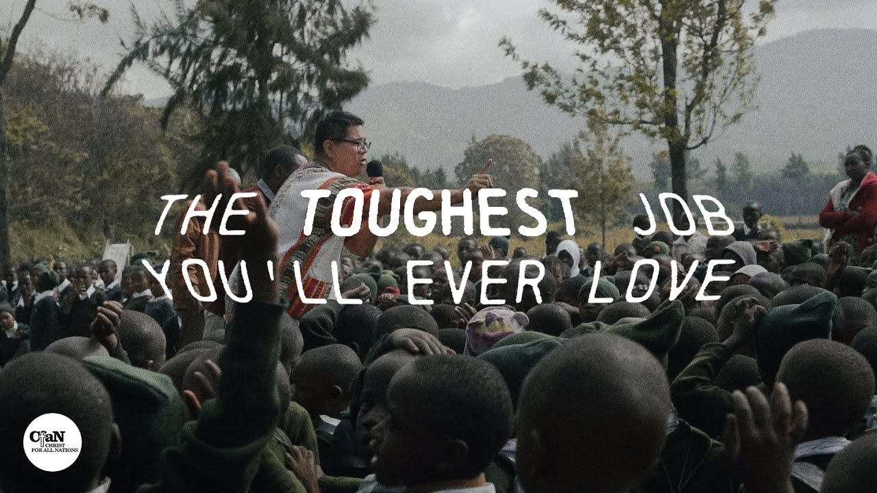 The Toughest Job You'll Ever Love | CfaN Bootcamp