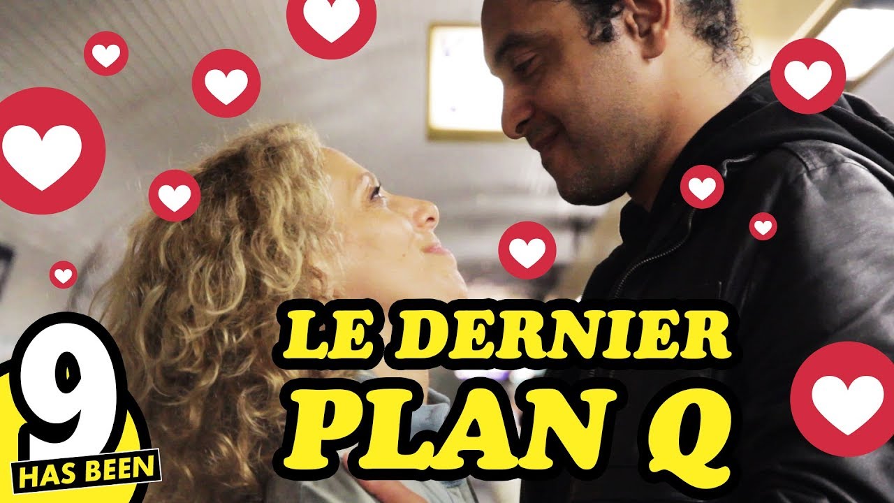 HAS BEEN S1E9 : LE DERNIER PLAN Q