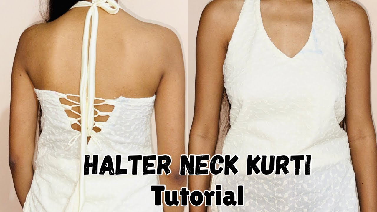 Halter Neck Kurti Tutorial | cutting and stitching | ||Pushpa boutique|| Best way to make halterneck