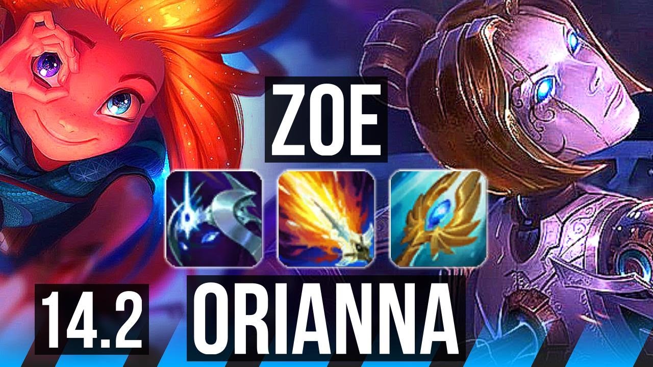ZOE vs ORI (MID) | 9/2/8, 400+ games, Rank 10 Zoe | NA Grandmaster | 14.2