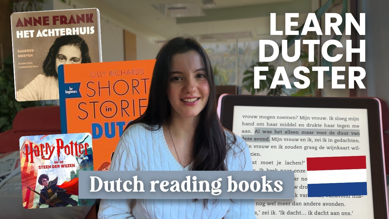 How I Improved my Dutch FAST by READING | Dutch reading books + tips