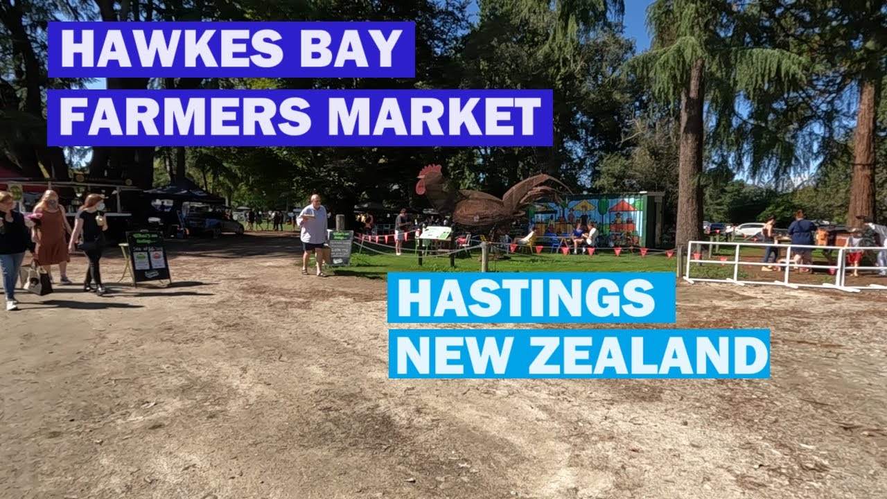 Hawkes Bay Farmers Market | Hastings | New Zealand