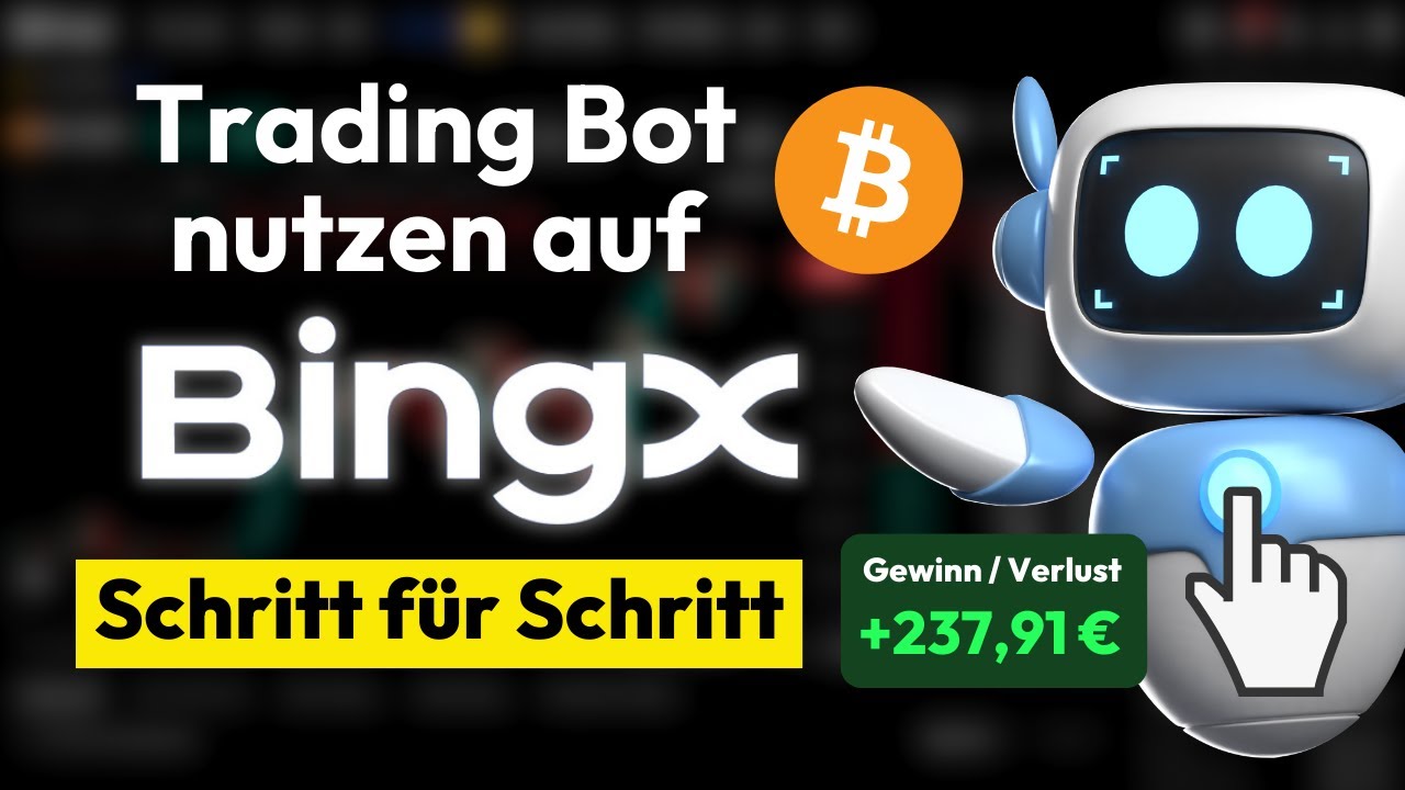 BingX Trading Bot Tutorial ✅ Automatisiertes Trading (Schritt f&uuml;r Schritt Anleitung)