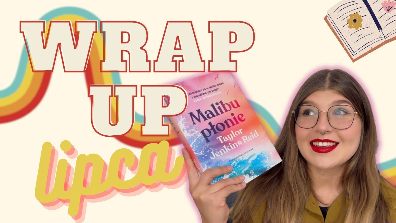 Czytelnicze podsumowanie lipca | WRAP UP