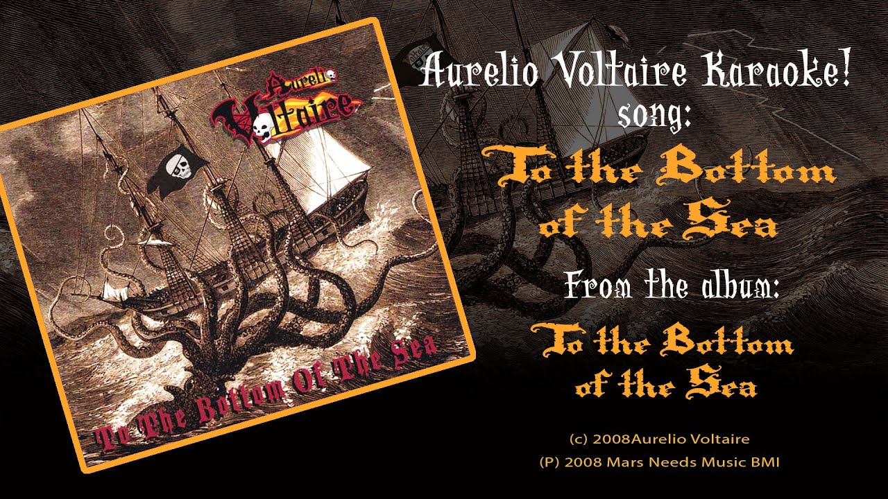 To The Bottom of the Sea - Aurelio Voltaire Karaoke (ENGLISH)