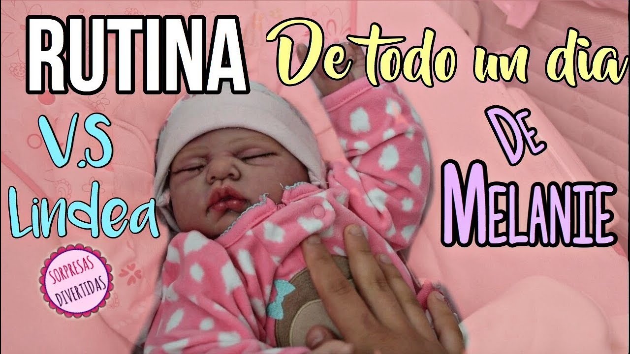 RUTINA DE MELANIE V.S LINDEA!! BEBÉS REBORN CON SORPRESAS DIVERTIDAS!!