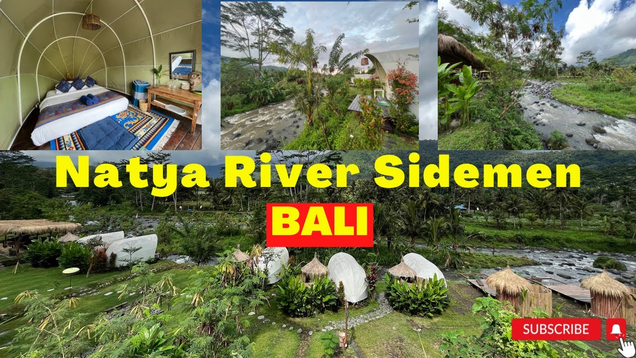 TERBARU ‼️ GLAMPING MEWAH HARGA MURAH DI BALI❓‼️| NATYA RIVER SIDEMEN | CHEAP LUXURY GLAMPING BALI