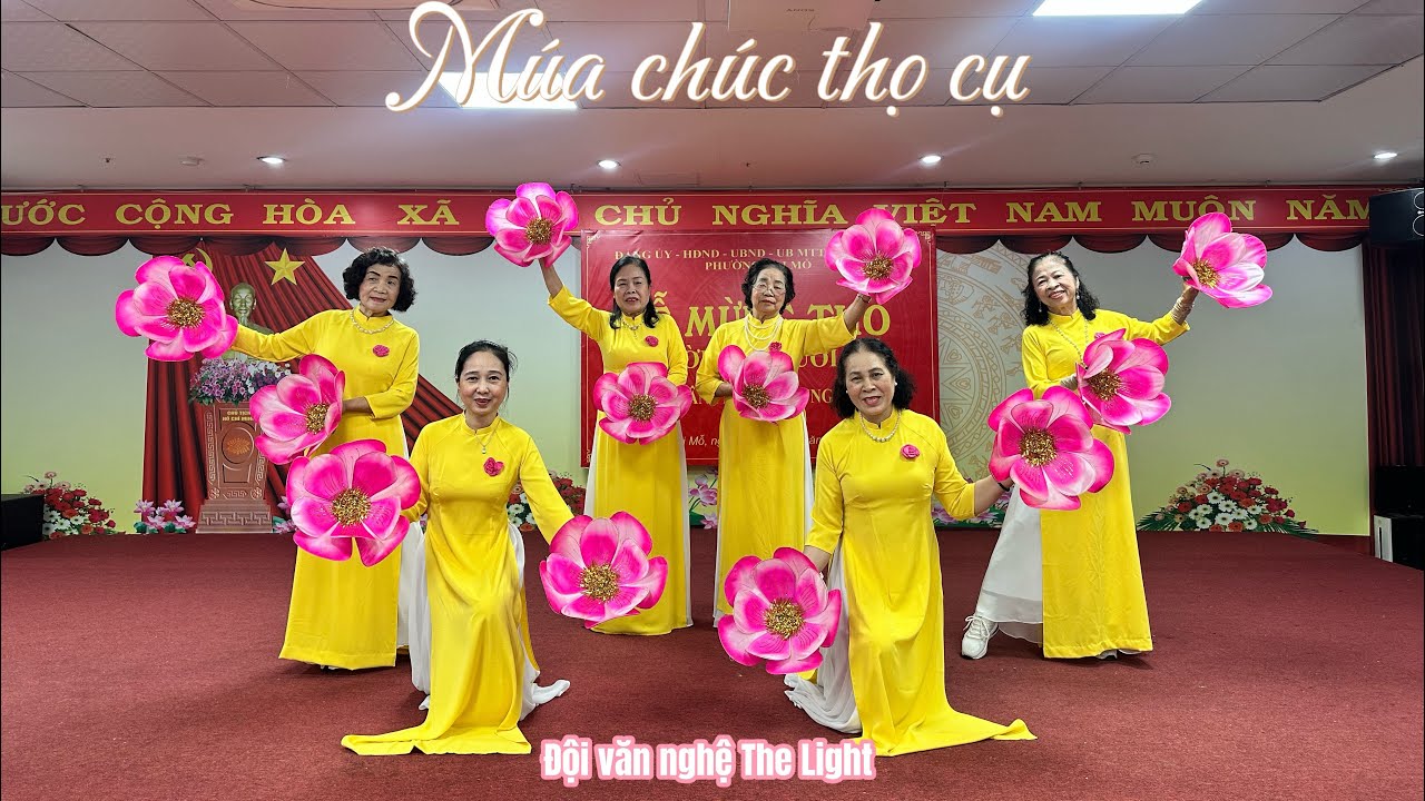 Múa chúc thọ cụ - đội văn nghệ The Light￼￼
