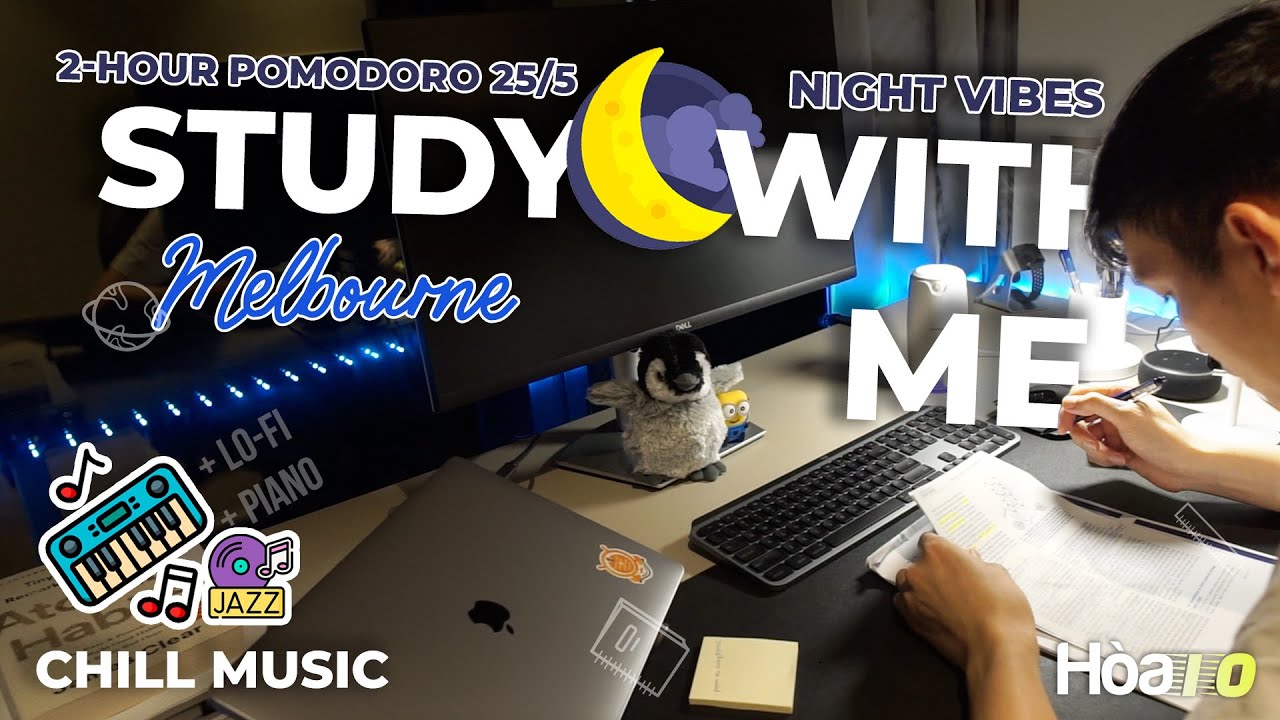 2 giờ học cùng Hoà IO buổi tối tại Melbourne - Jazz và Piano Lofi - Pomodoro 25-5🌙