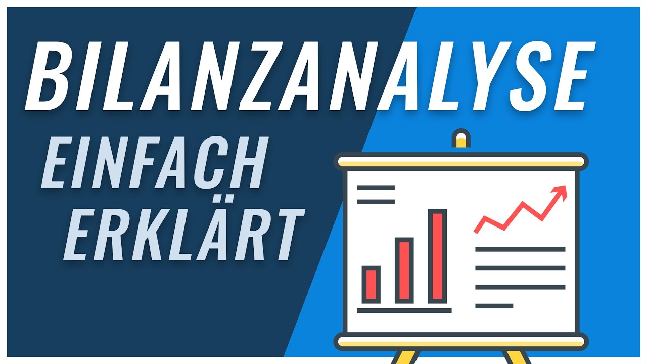 Bilanzanalyse | Was ist eine Bilanzanalyse?