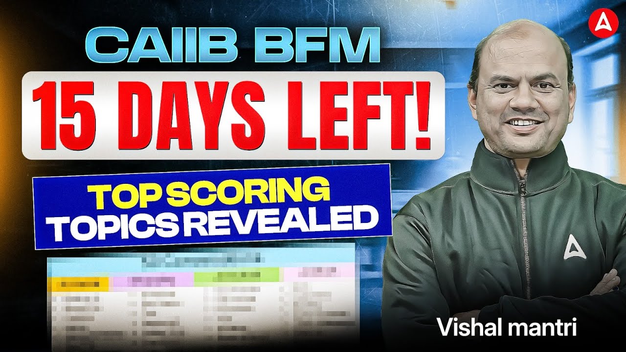 CAIIB Dec 2025 Strategy | CAIIB Dec 2025 BFM | CAIIB BFM Top Scoring Topics | Vishal Mantri
