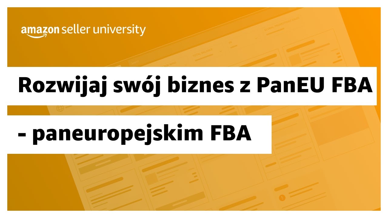 Rozwijaj swoją działalność w całej Europie dzięki paneuropejskiemu FBA  | Sprzedaż na Amazon