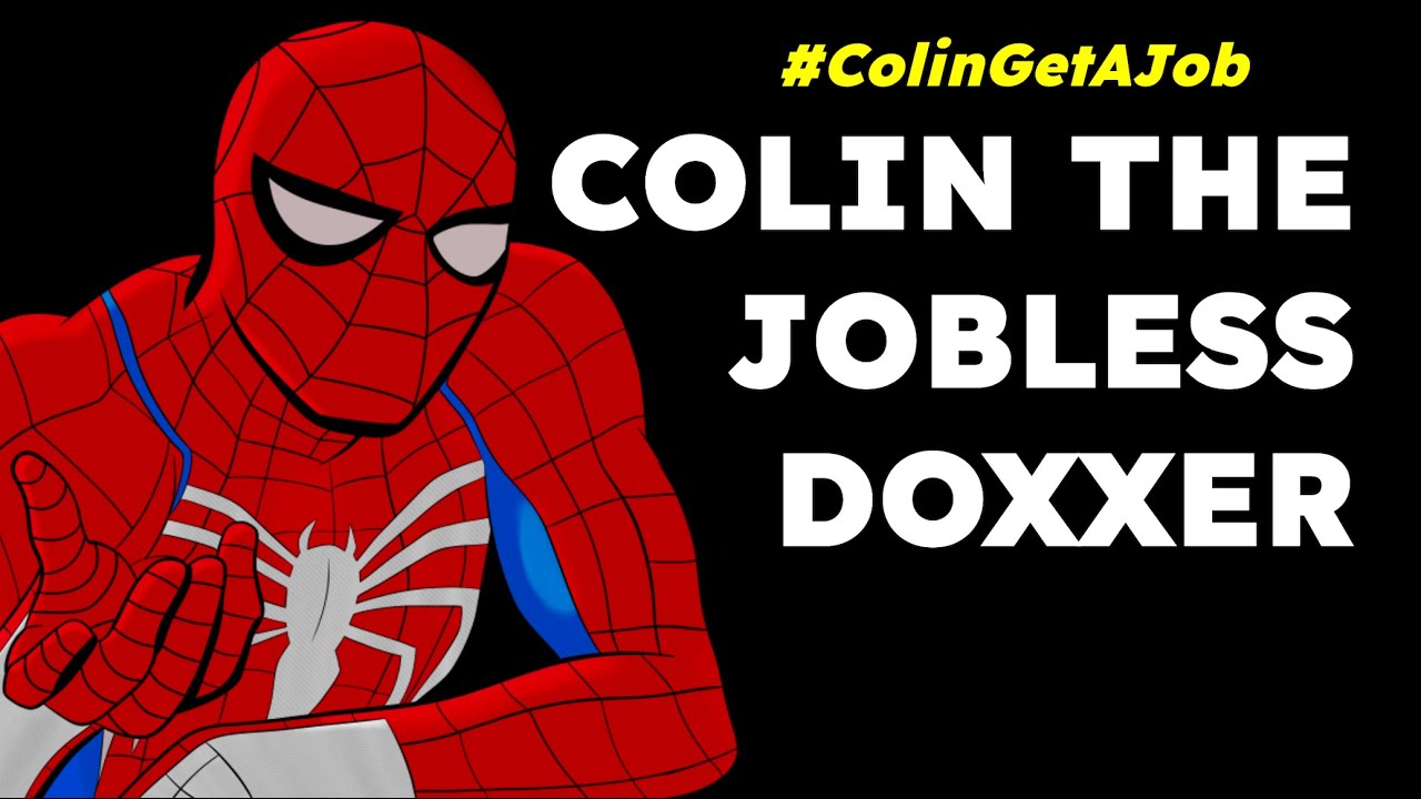 Colin the Jobless Doxxer