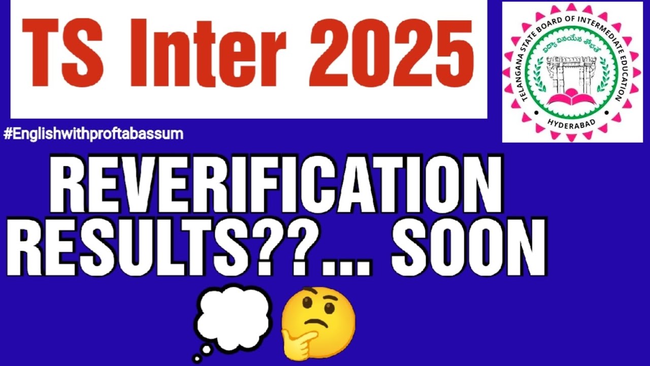 TS INTER RECOUNTING/REVERIFICATION RESULTS 🚨UPDATE !! #tsinter2025 #tsinterresults