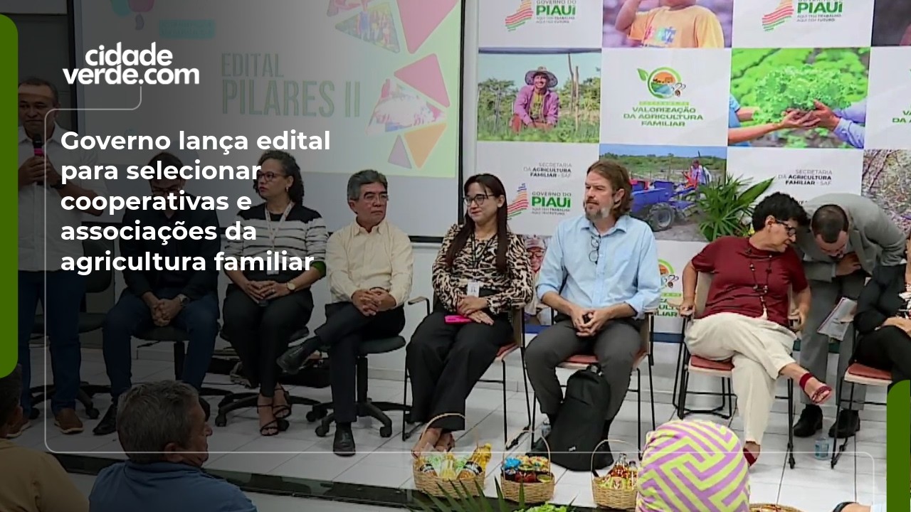 Governo lança edital para selecionar cooperativas e associações da agricultura familiar