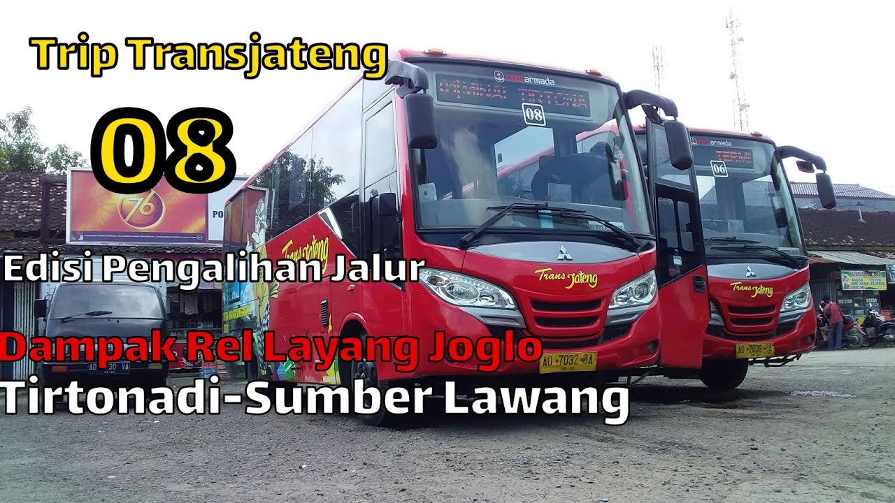 Trip TransJateng 08 Tirtonadi-Sumber Lawang||Pengalihan Jalur Proyek Rel Layang Joglo