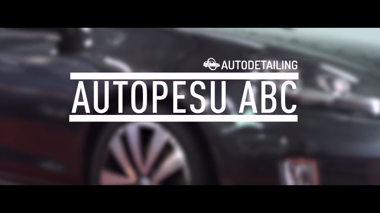 Autopesu ABC ehk kuidas autot &otilde;igesti pesta