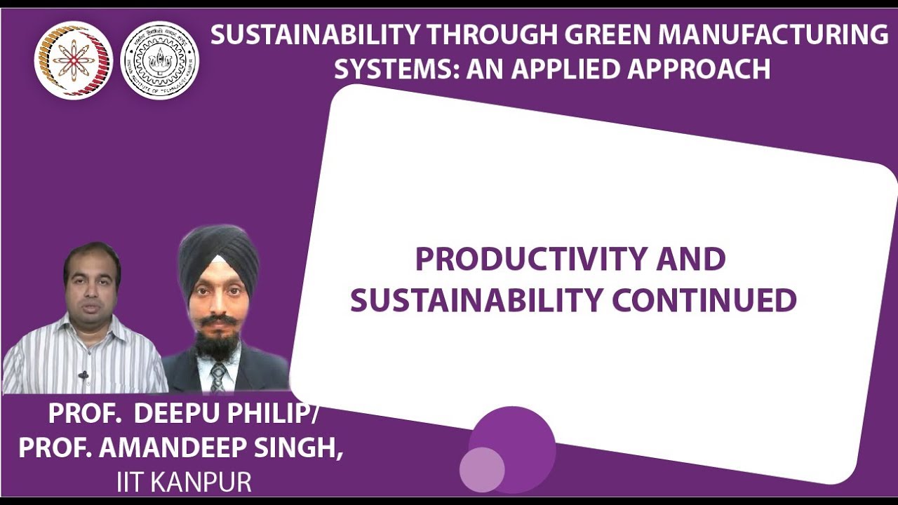 Productivity and Sustainability Continued