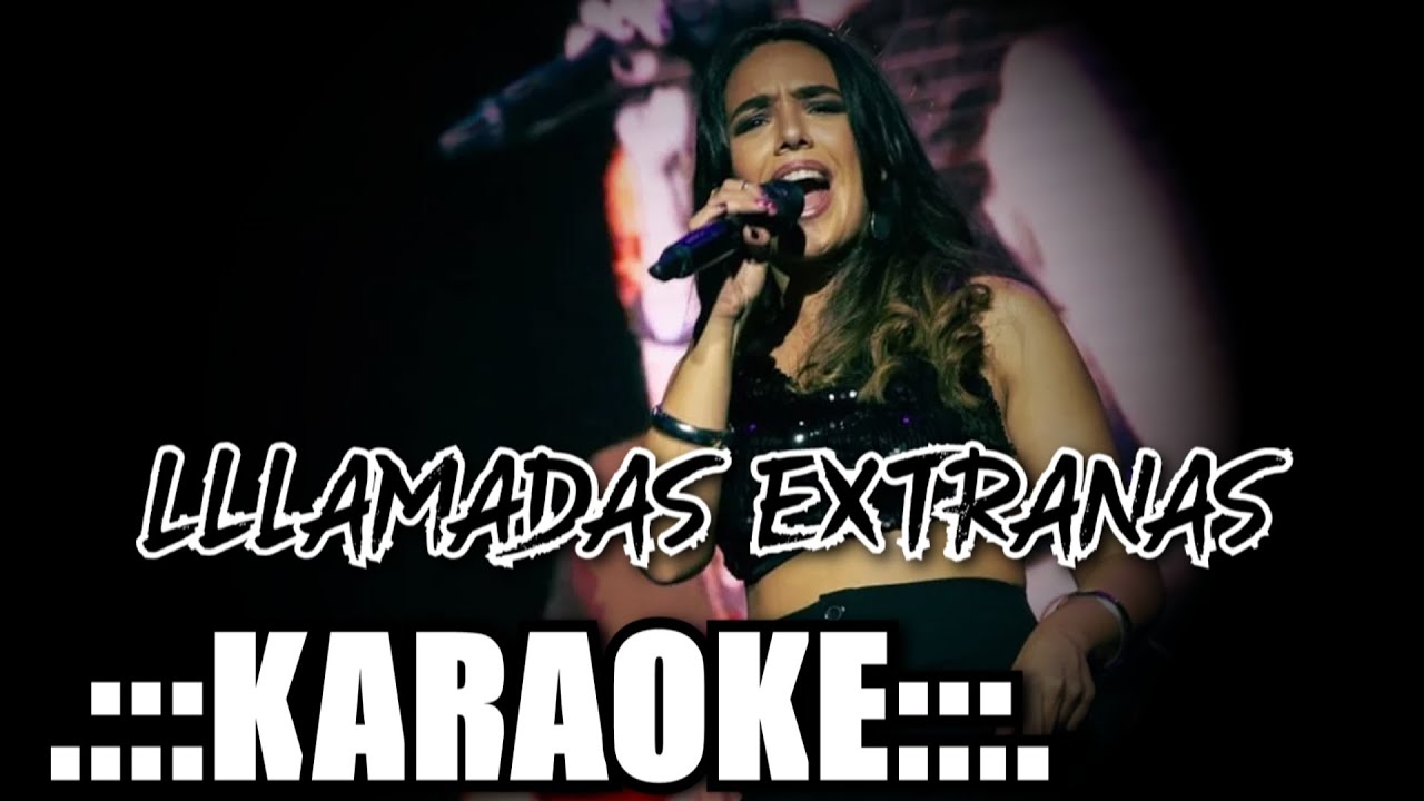 Angela Leiva Llamadas extrañas ( KARAOKE )
