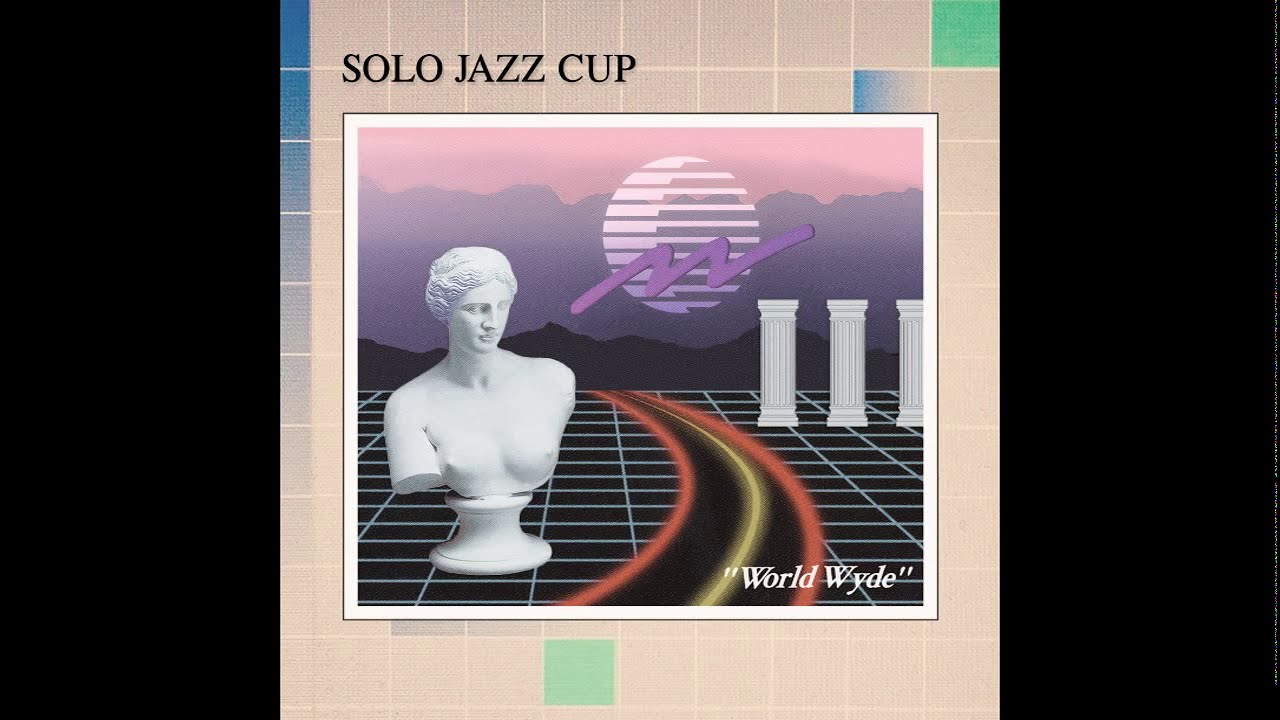 Solo Jazz Cup - World Wyde (2017)