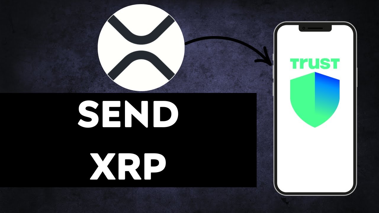 NEW! HOW TO TRANSFER XRP TO TRUST WALLET