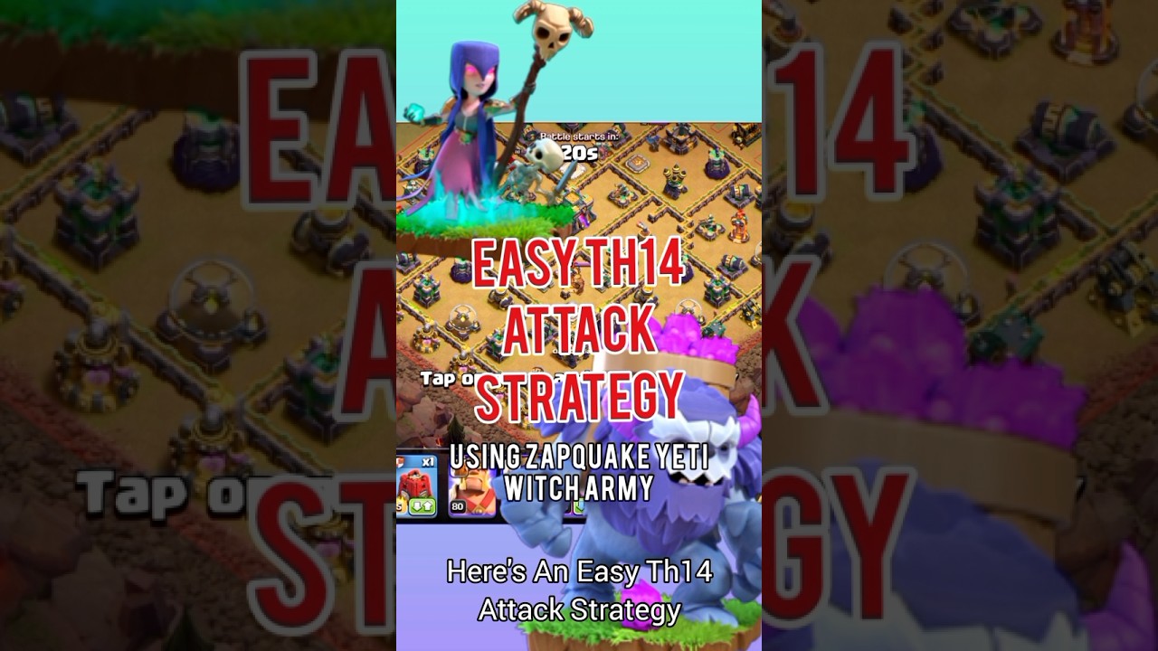 This Yeti Witch ZapQuake Attack Strategy Is Unstoppable In Th14 ...#cocshorts