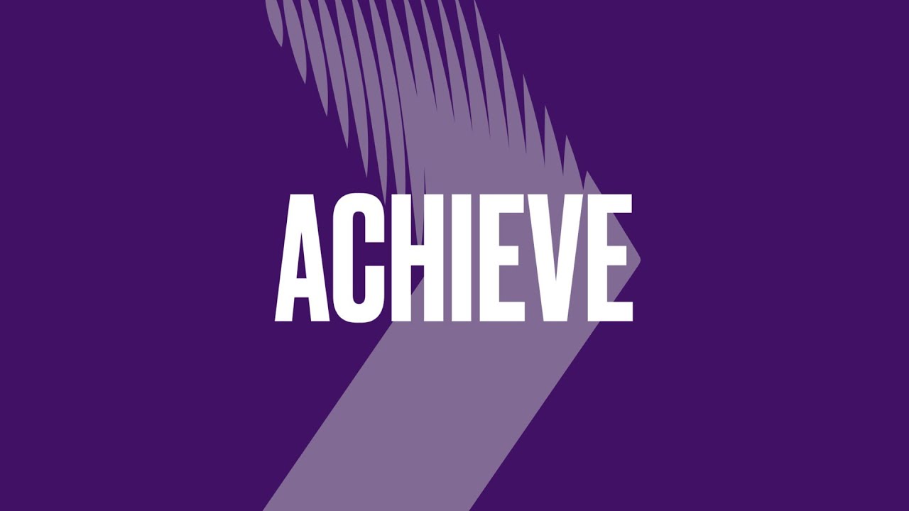 Achieve