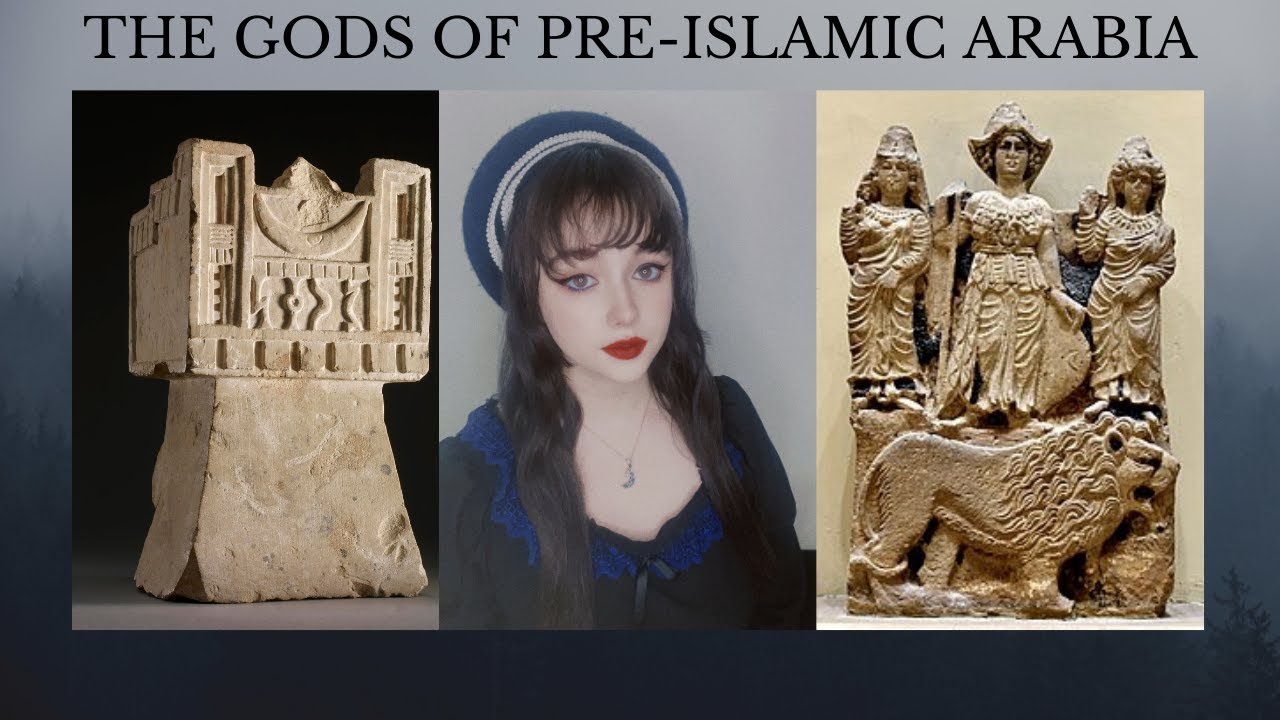 The Gods Of The Pre-Islamic Arab Pagan Pantheon