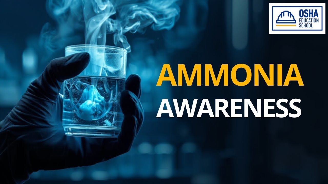 Ammonia Awareness Training | Safe Handling Procedures | Workplace Safety Certification