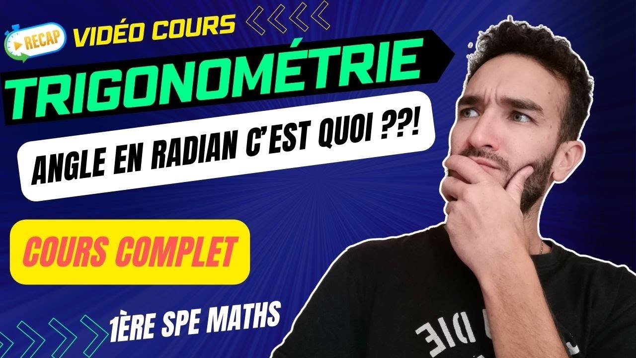 [1ère SPE MATHS] TRIGONOMÉTRIE / ANGLE EN RADIAN C'EST QUOI ? / COURS COMPLET FACILE A COMPRENDRE