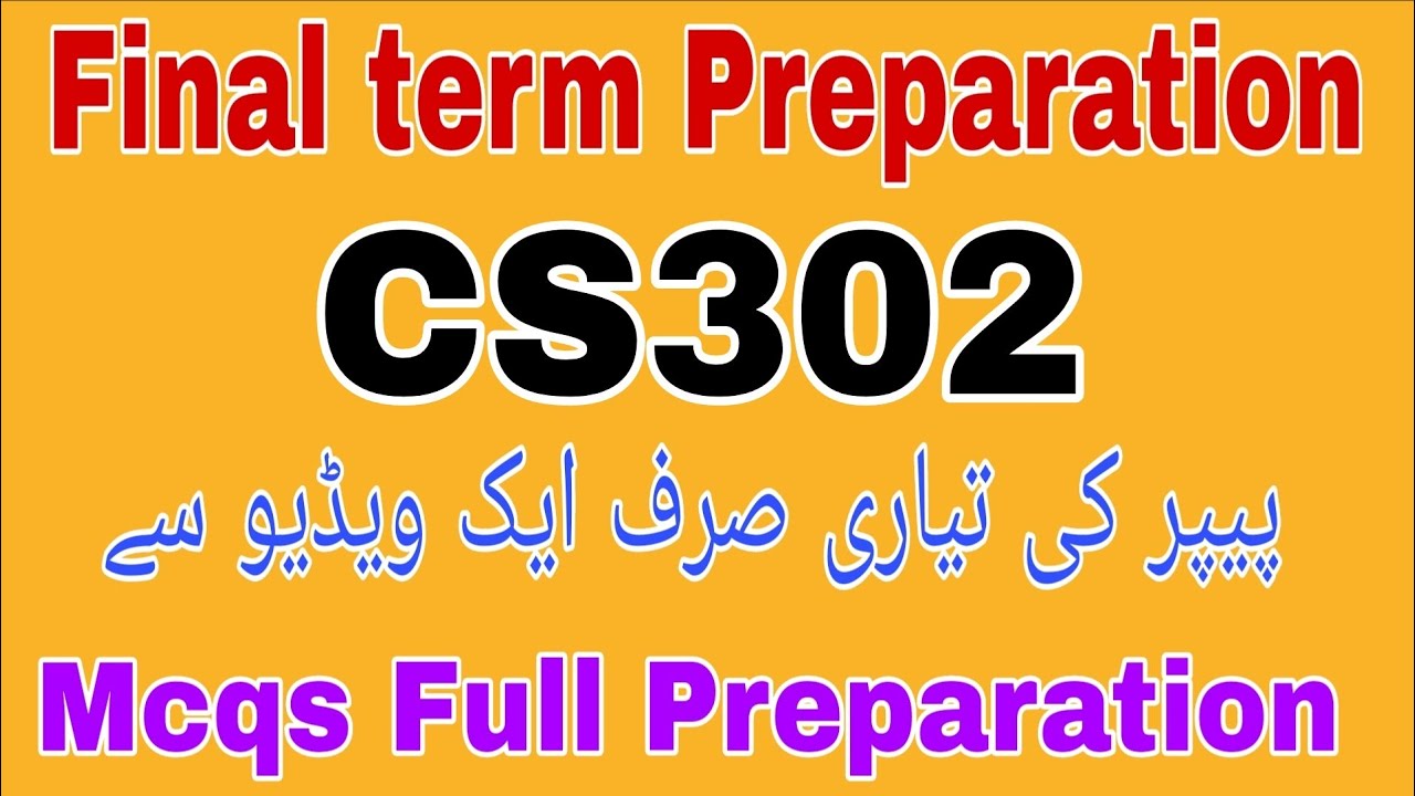 Cs302 Final Term Preparation||Cs302 Final Term Preparation 2025||Cs302 FinalTerm Preparation 2025