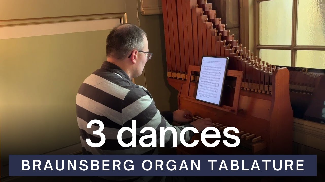 3 Dances from Braunsberg Tablature | 1 stop organ (Toornvliet, 1975) | St. Joseph Church Haarlem