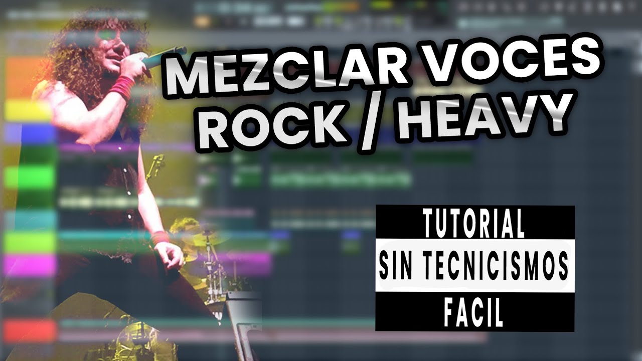 🎸 Como mezclar voces de rock / heavy metal sin tecnicismos con FL Studio y plugins nativos