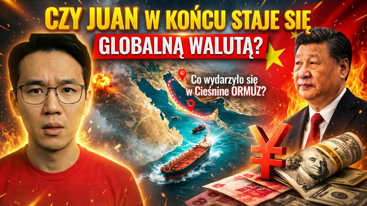Czy JUAN w końcu staje się GLOBALNĄ walutą? Co wydarzyło się w Cieśninie ORMUZ?