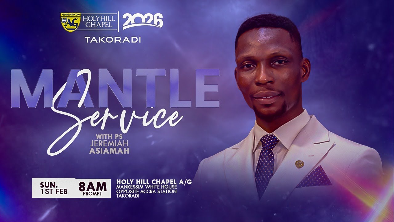 MANTLE SERVICE || WITH PASTOR JEREMIAH ASIAMAH || 1ST FEBRUARY 2026