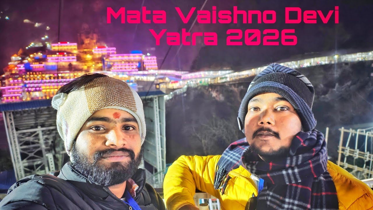 Mata vashno devi Yatra 2026 | #matavashnodevi #minivlog #travel #jammu #katra 