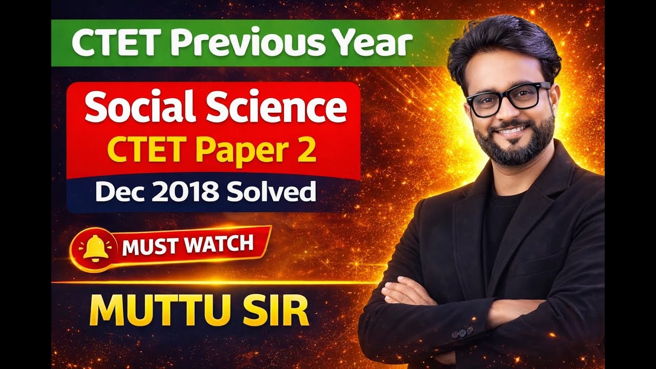 CTET SCOCIAL SCIENCE PYQ's | USEFULL FOR CTET/TET/GPSTR | TARGET CTET 2026 |   | By Muttu Sir